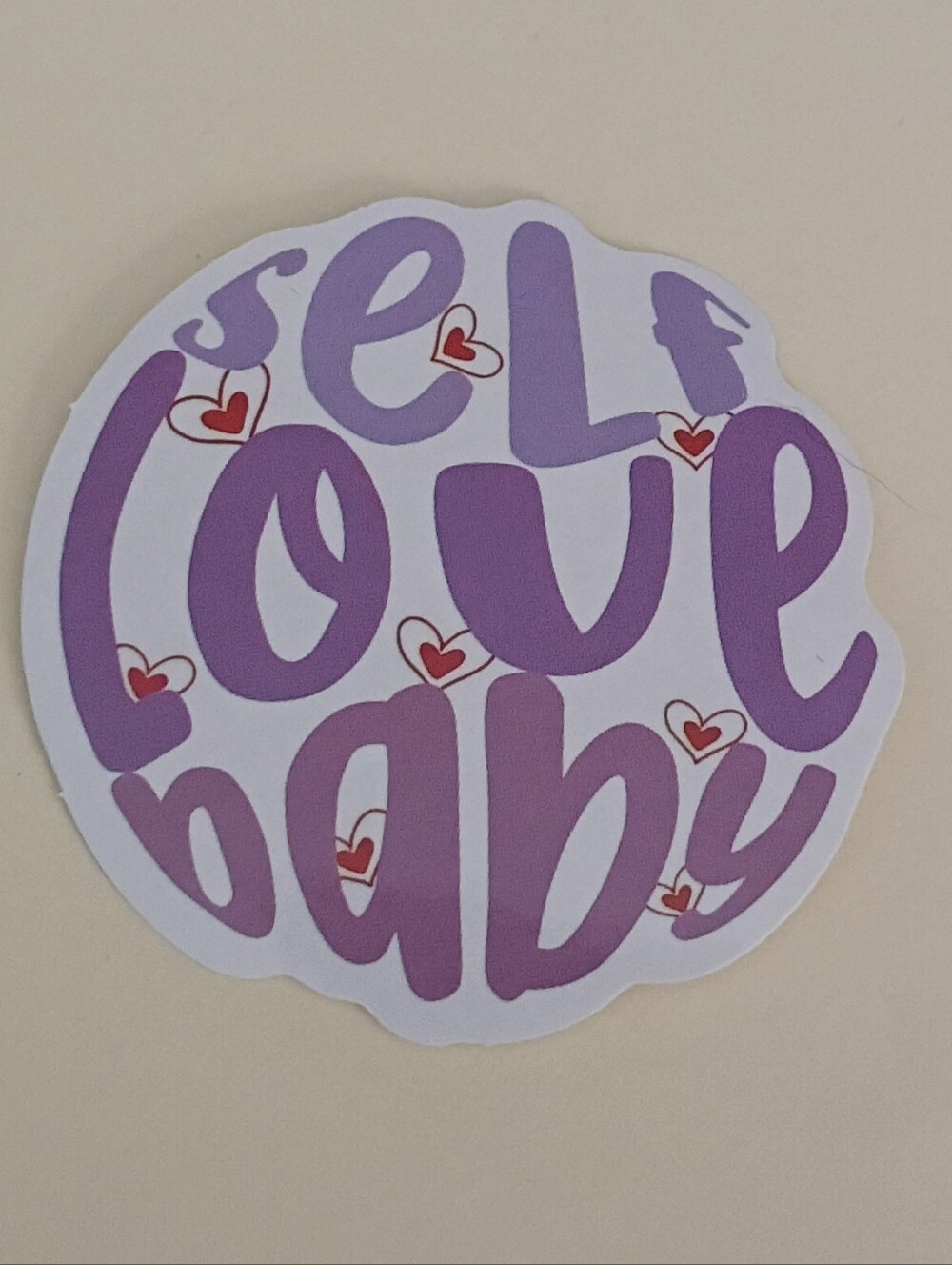 10/$10 Sticker - Self Love Baby - Purple Text With Red Hearts